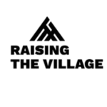 Raising The Village (RTV)